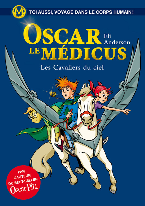Couverture ebook de Oscar le Médicus - tome 5 Les cavaliers du ciel, de Eli Anderson, Titwane