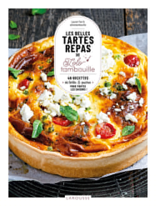 Couverture ebook de Les belles tartes repas de Lolo tambouille, de Lauren Ferrié