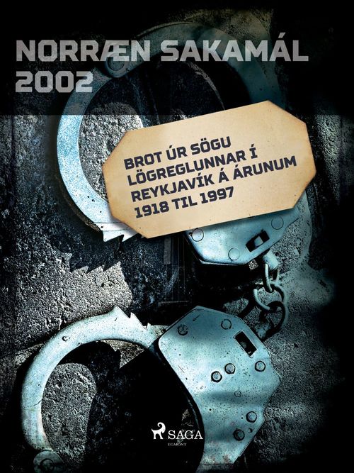 ebook cover of Brot úr sögu lögreglunnar í Reykjavík á árunum 1918 til 1997 , by Ymsir Hofundar
