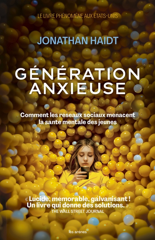 Couverture ebook de Génération anxieuse - Comment les réseaux sociaux menacent la santé mentale des jeunes, de Jonathan Haidt