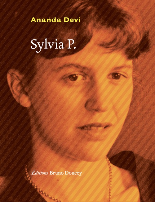 Couverture ebook de Sylvia P., de Ananda Devi