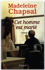 Couverture ebook de Cet homme est marié, de Madeleine Chapsal