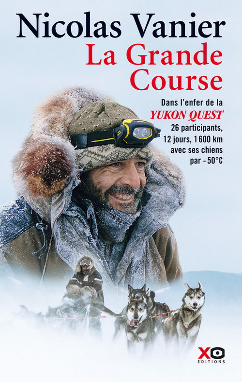 ebook cover of La grande course, by Nicolas Vanier