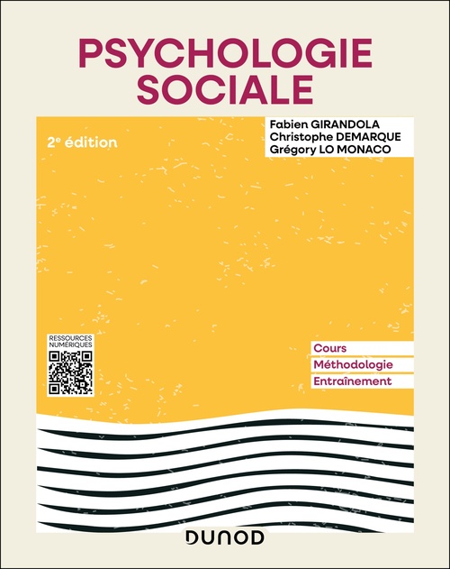 Couverture ebook de Psychologie sociale - 2e éd., de Fabien Girandola, Gregory Lo monaco, Christophe Demarque