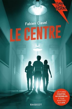 Couverture ebook de Le Centre, de Fabien Clavel
