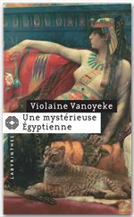 Couverture ebook de Une mystérieuse Égyptienne, de Vanoyeke-V