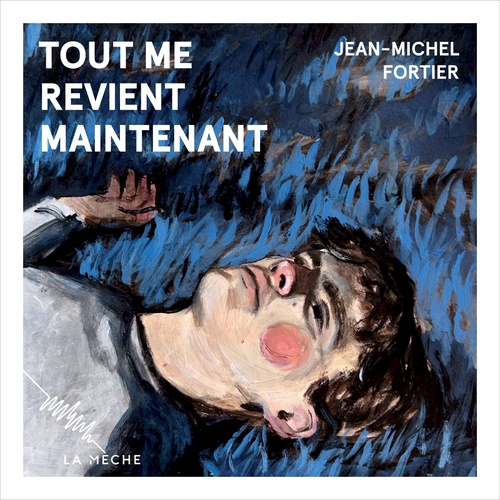 Couverture audiobook de Tout me revient maintenant, de Jean-Michel Fortier