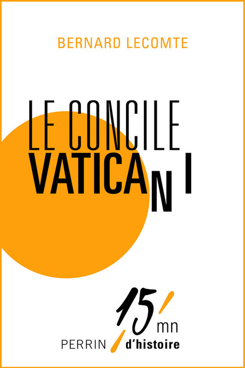 Couverture ebook de Le concile Vatican I, de Bernard Lecomte