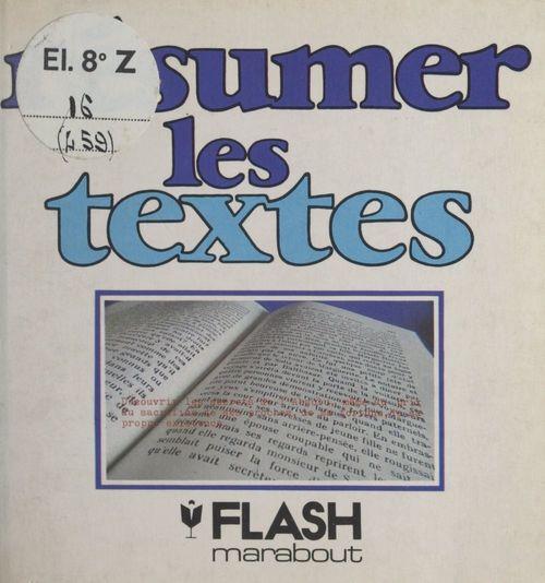 ebook cover of Résumer les textes, by Pierre Maury, Marabout Flash