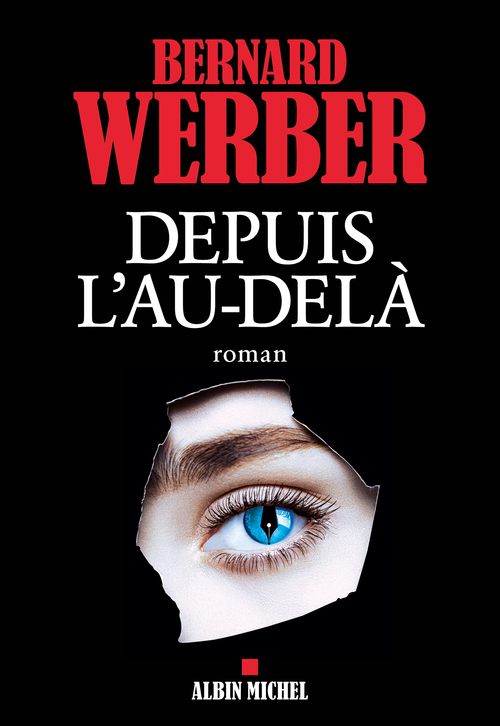 Couverture ebook de Depuis l'au-delà, de Bernard Werber