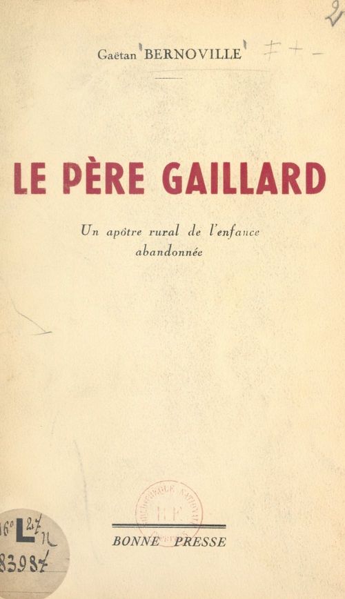 ebook cover of Le Père Gaillard, by Gaetan Bernoville