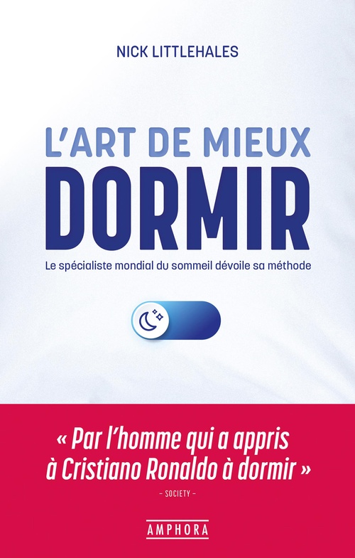ebook cover of L'Art de mieux dormir, by Nick Littlehales