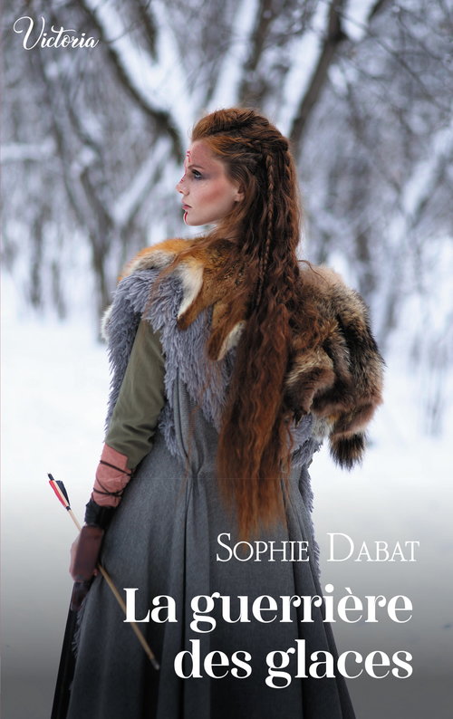 ebook cover of La guerrière des glaces, by Sophie Dabat