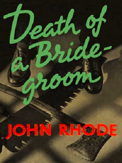 ebook cover of Death of a Bridegroom, by John Rhode