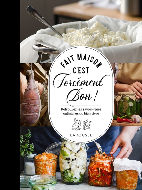 Couverture ebook de Fait maison c'est forcément bon !, de Collectif
