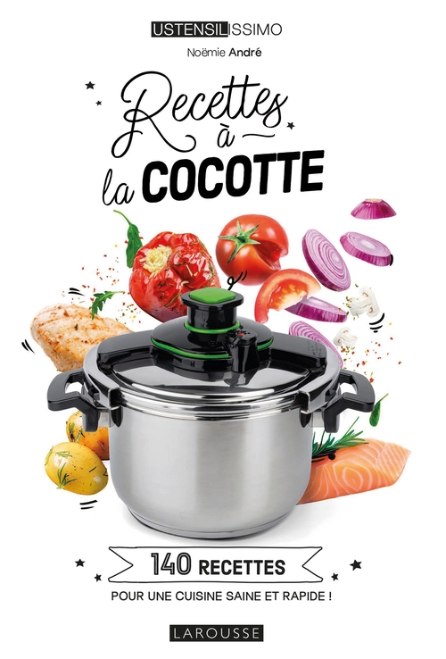Couverture ebook de Recettes à la cocotte, de Noëmie André