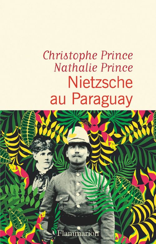 Couverture ebook de Nietzsche au Paraguay, de Christophe Prince, Nathalie Prince