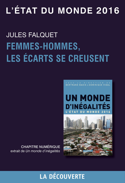 ebook cover of Chapitre L'état du monde 2016 - Femmes-hommes, lesécarts se creusent, by Jules Falquet