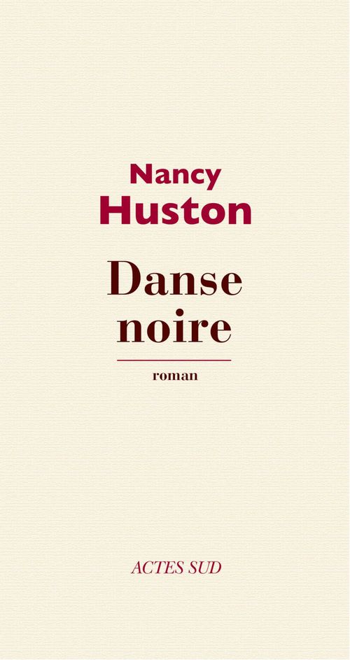 ebook cover of Danse noire, by Nancy Huston