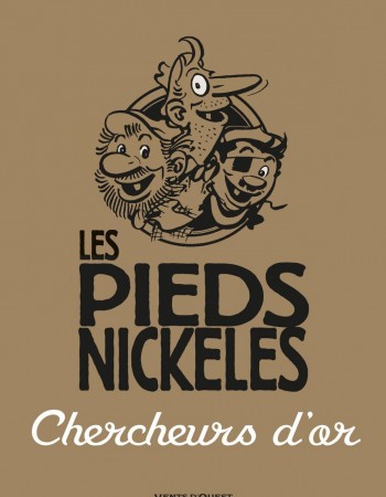 ebook cover of Les Pieds Nickelés chercheurs d'or, by Monsieur René Pellos, Roland de Montaubert