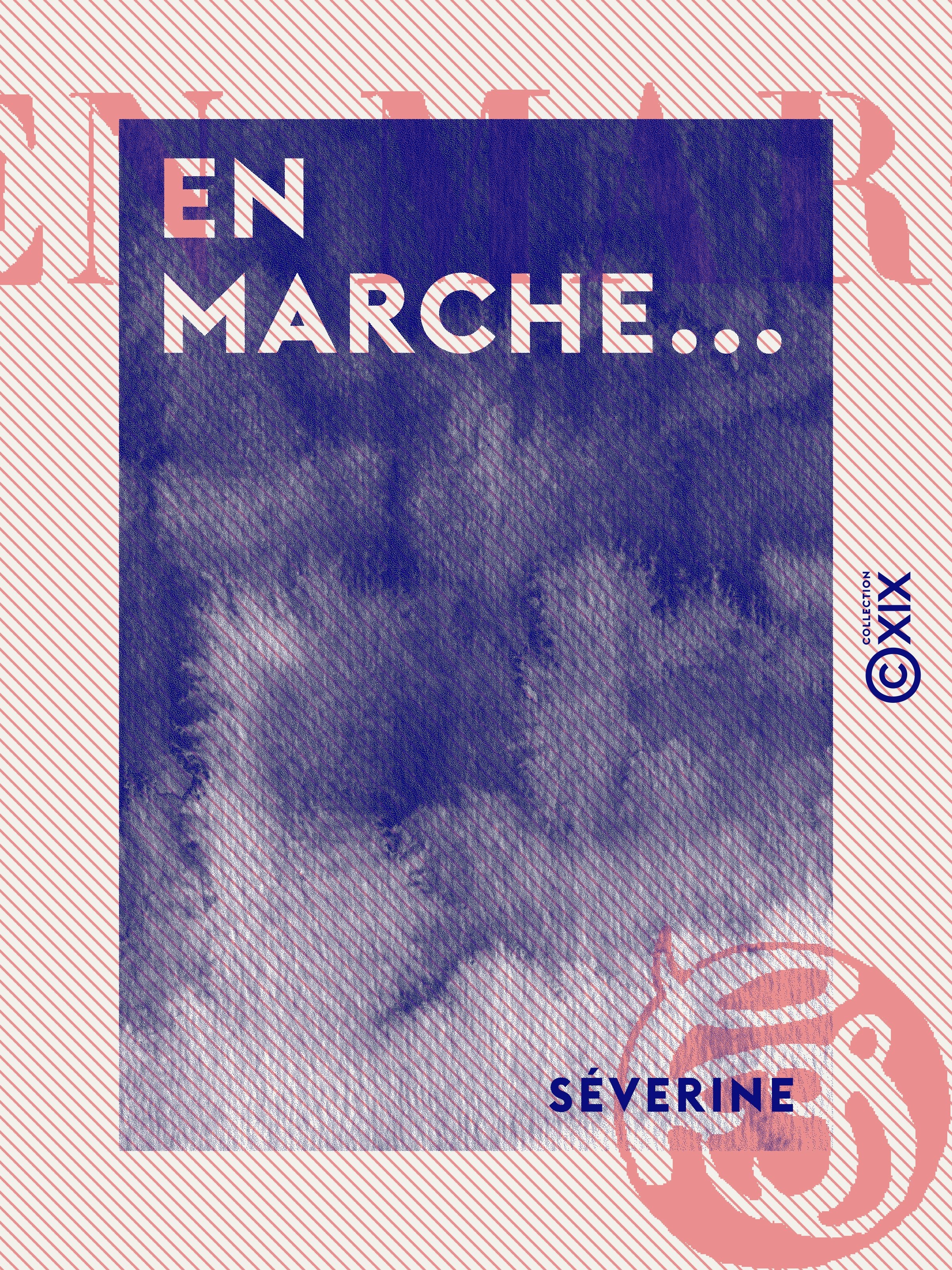 ebook cover of En marche..., by Séverine