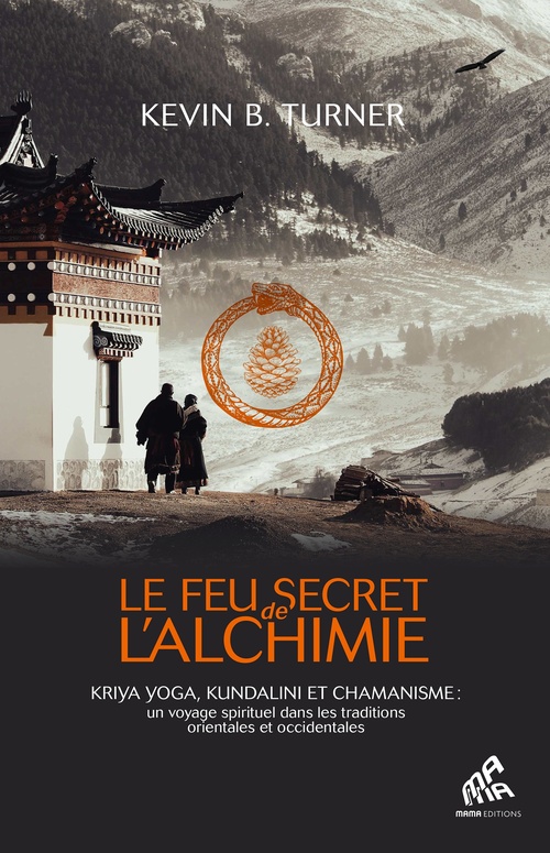 Couverture ebook de Le Feu secret de l'alchimie, de Kevin B. Turner