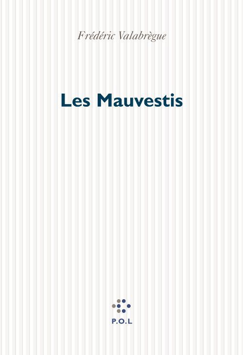 ebook cover of Les Mauvestis, by Frédéric Valabrègue