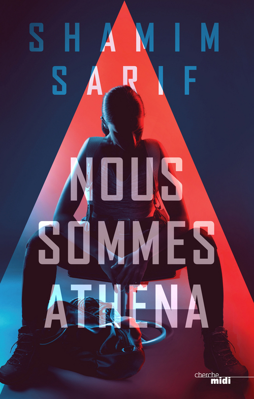 Couverture ebook de Nous sommes Athena, de Shamim Sarif