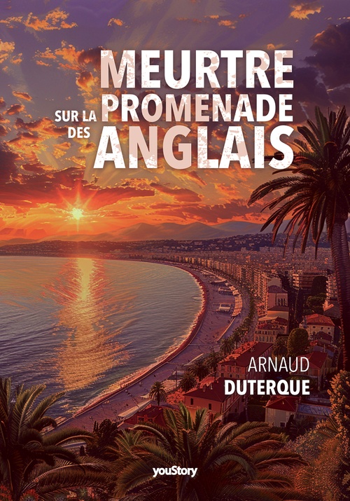 Couverture ebook de Meurtre sur la promenade des Anglais, de Arnaud Duterque