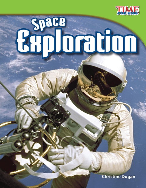 ebook cover of Space Exploration, by Christine Dugan