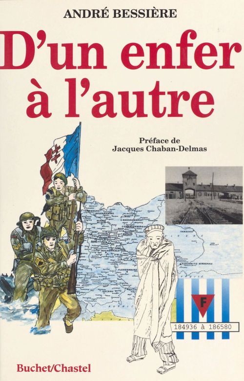 ebook cover of D'un enfer à l'autre : Ils étaient d'un convoi pour Auschwitz..., by André Bessière