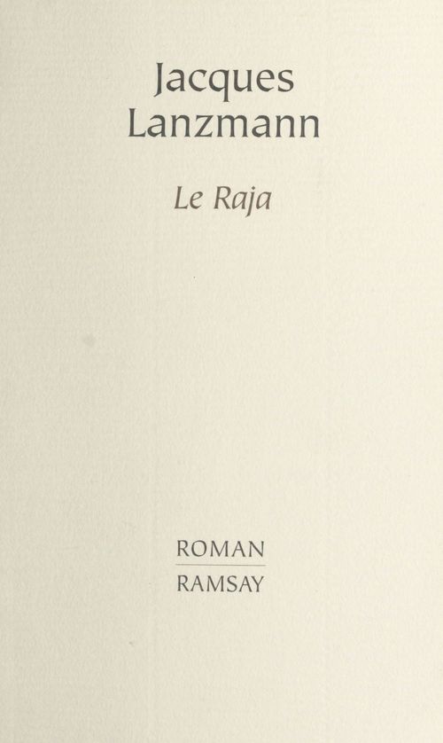 Couverture ebook de Le raja, de Jacques Lanzmann