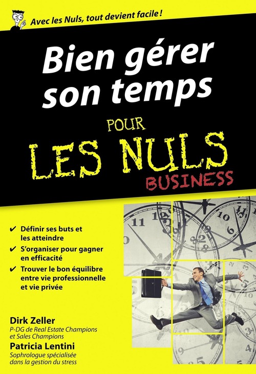 Couverture ebook de Bien gérer son temps pour les Nuls poche Business, de Dirk Zeller