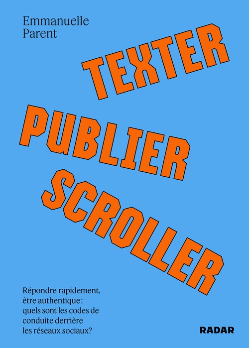 Couverture ebook de Texter, publier, scroller, de Emmanuelle Parent