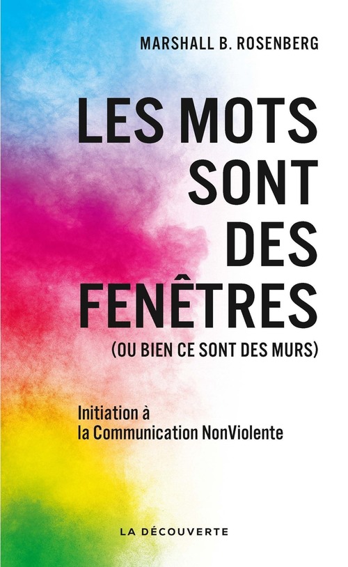 ebook cover of Les mots sont des fenêtres (ou bien ce sont des murs) - Initiation à la Communication NonViolente, by Marshall B. Rosenberg