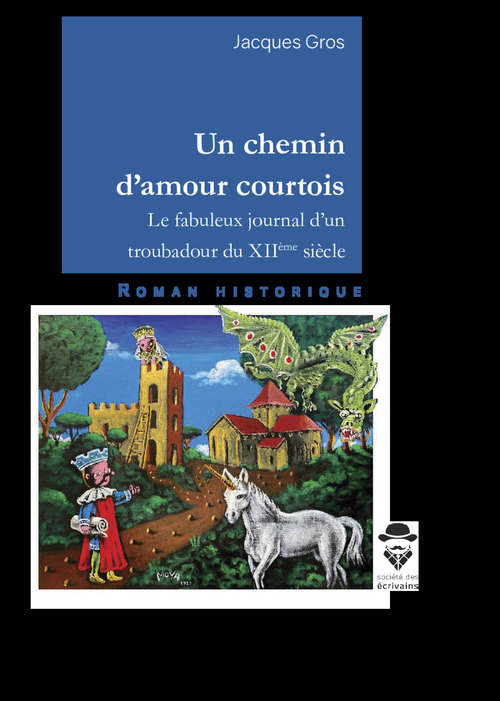 Couverture ebook de Un chemin d'amour courtois, de Jacques Gros
