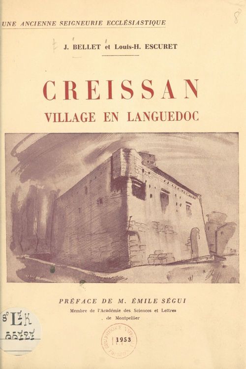 ebook cover of Creissan : village en Languedoc, by Joseph Bellet, Louis-H. Escuret