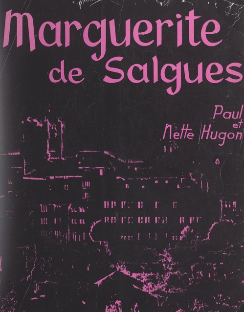 ebook cover of Marguerite de Salgues en Gévaudan, by Nette Hugon, Paul Hugon