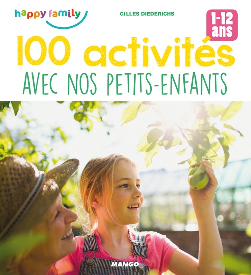 ebook cover of 100 activités avec nos petits-enfants, by Gilles Diederichs