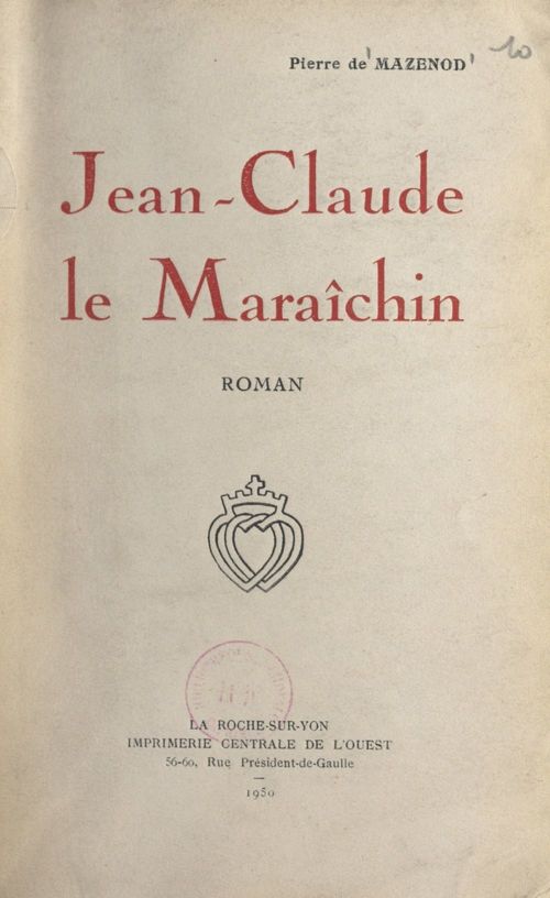 ebook cover of Jean-Claude le Maraîchin, by Pierre De Mazenod
