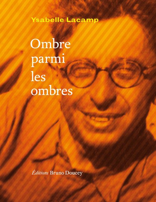 Couverture ebook de Ombre parmi les ombres, de Ysabelle Lacamp