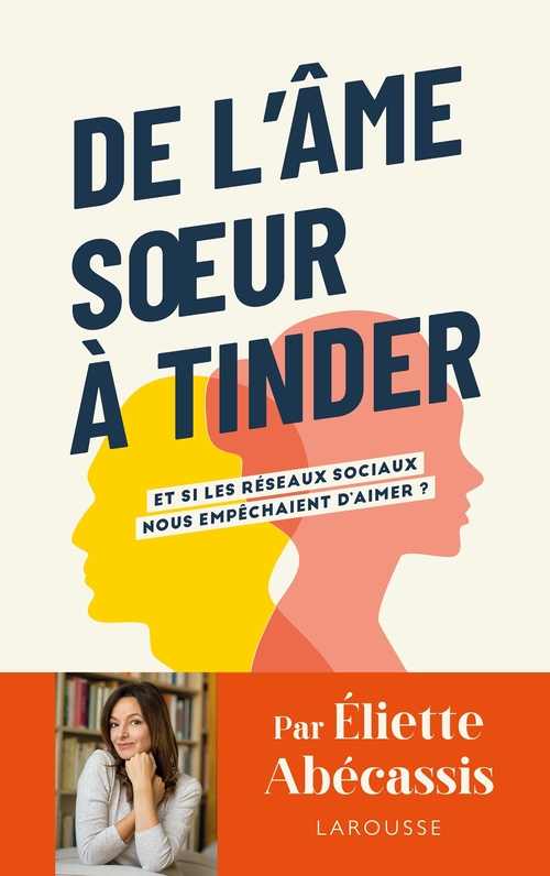 ebook cover of De l'âme soeur à Tinder, by Eliette Abécassis
