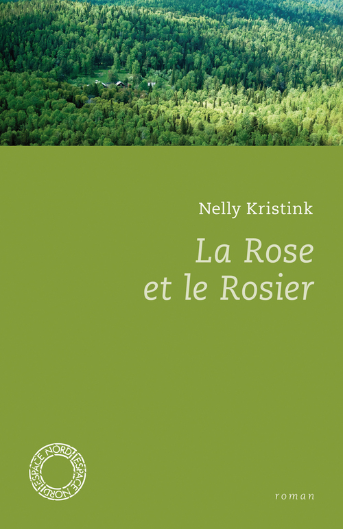 ebook cover of La Rose et le Rosier, by Nelly Kristink