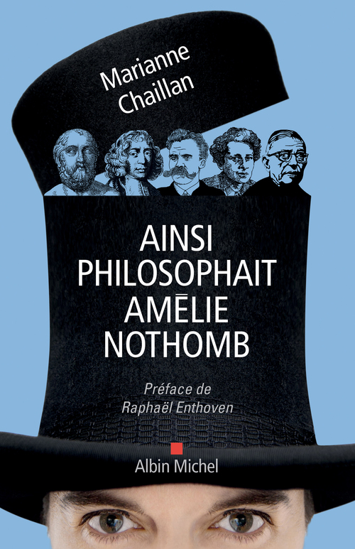 ebook cover of Ainsi philosophait Amélie Nothomb, by Marianne Chaillan