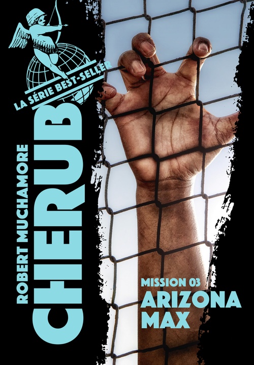 Couverture ebook de Cherub (Mission 3)  - Arizona Max, de Robert Muchamore