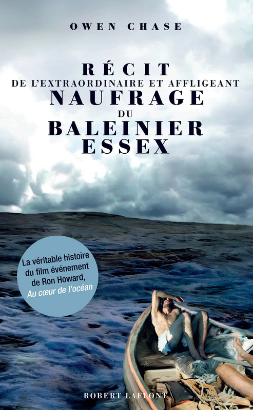 Couverture ebook de Récit de l'extraordinaire et affligeant naufrage du baleinier Essex, de Owen Chase