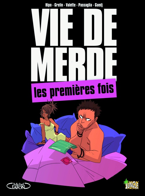 Couverture ebook de VDM - Tome 1 - Les premières fois, de Grelin, Guedj, Hipo, Passaglia, Valette