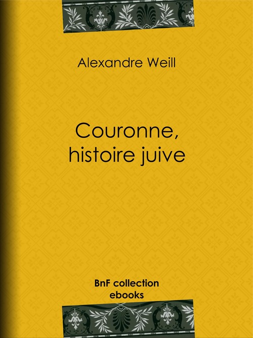 ebook cover of Couronne, histoire juive, by Alexandre Weill