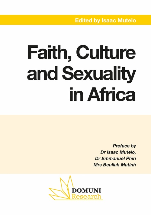 ebook cover of Faith, Culture and Sexuality in Africa, by Isaac Mutelo