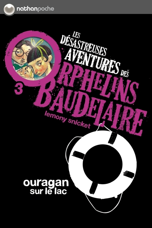 ebook cover of Les orphelins Baudelaire T3 : Ouragan sur le lac, by Lemony Snicket
